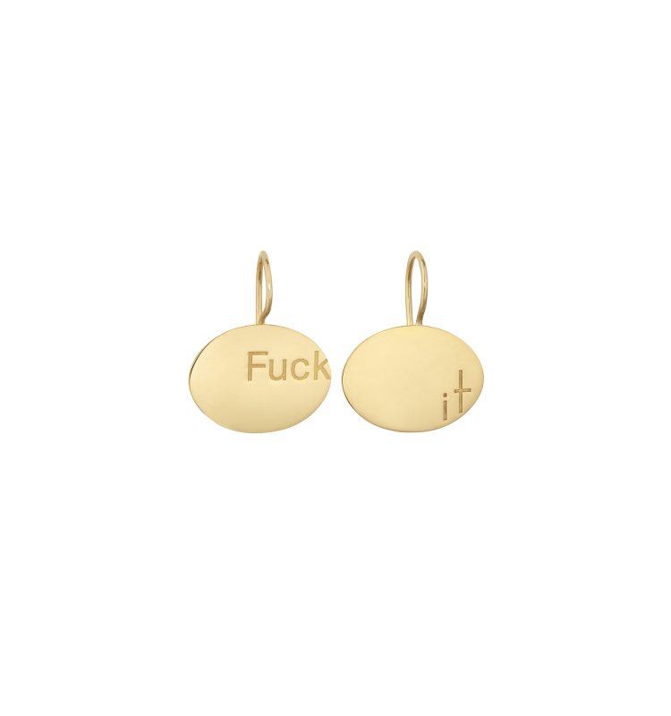 “Fuck it” Gold Pair of Earrings