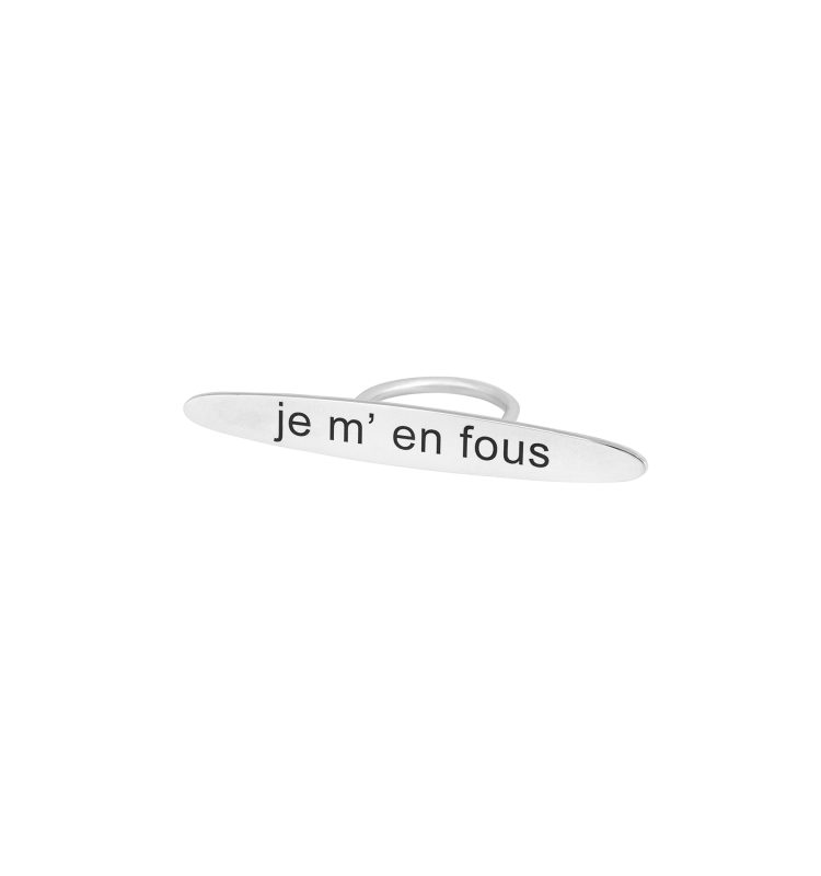 "Je m' en fous" Silver Ring