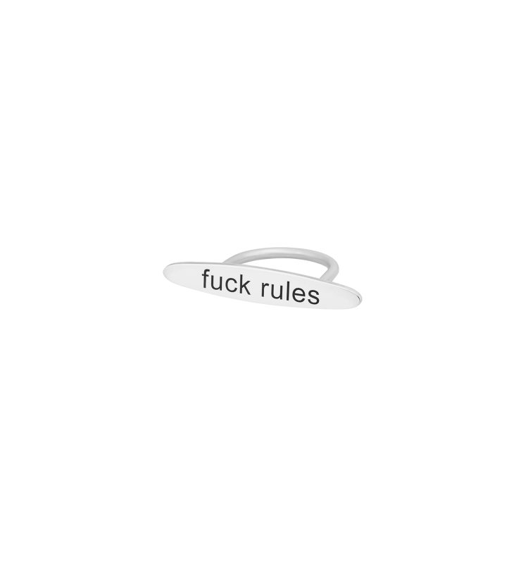 "Fuck Rules" Silver Ring